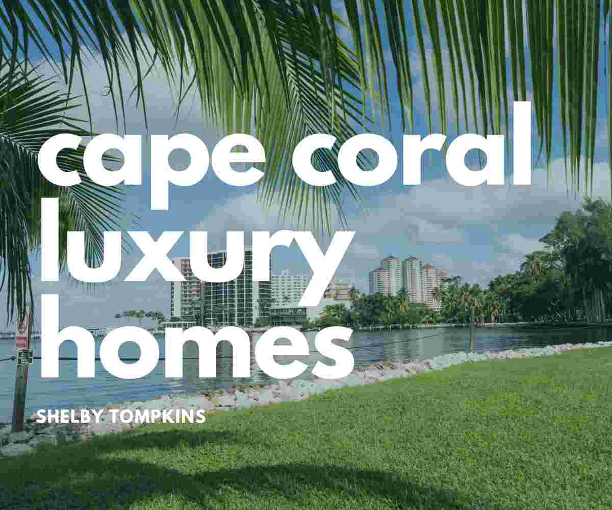 You are currently viewing Florida Homes For Sale Cape Coral Luxury