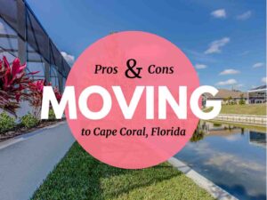 Read more about the article Moving to Cape Coral FL