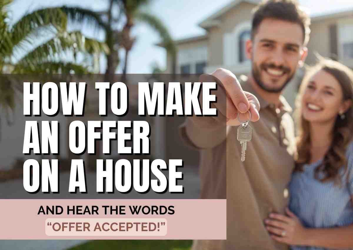 You are currently viewing How To Make An Offer On A House